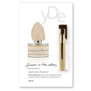 próbka flowers in the ashes - woda perfumowana